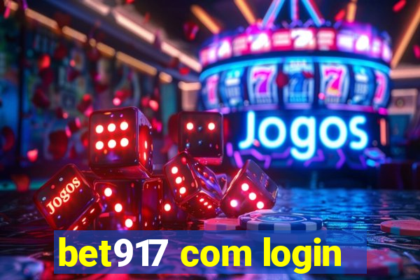 bet917 com login